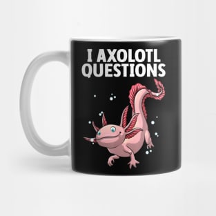 Axolotl Art Women Axolotl Questions Axolotl Mug